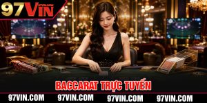 Baccarat Trực Tuyến