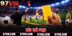 Kèo Thẻ Phạt